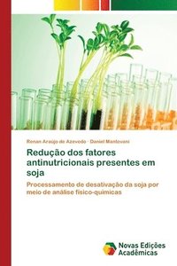 bokomslag Reduo dos fatores antinutricionais presentes em soja