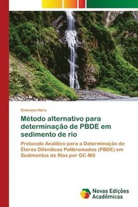 bokomslag Mtodo alternativo para determinao de PBDE em sedimento de rio