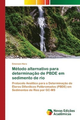 bokomslag Mtodo alternativo para determinao de PBDE em sedimento de rio