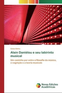 bokomslag Alain Danilou e seu labirinto musical