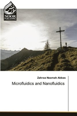 bokomslag Microfluidics and Nanofluidics