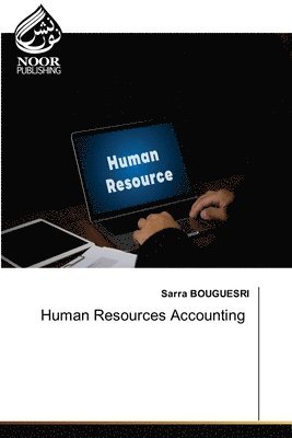 Sarra Bouguesri - Human Resources Accounting, Häftad