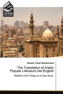 Translation of Arabic Popular Literature into English 1