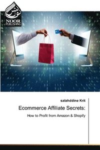 bokomslag Ecommerce Affiliate Secrets