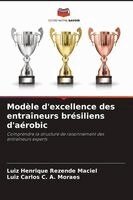 Modèle d'excellence des entraîneurs brésiliens d'aérobic