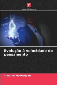 bokomslag Evolução à velocidade do pensamento