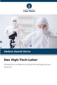 bokomslag Das High-Tech-Labor