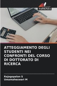 bokomslag Atteggiamento Degli Studenti Nei Confronti del Corso Di Dottorato Di Ricerca