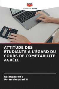 bokomslag Attitude Des Étudiants À l'Égard Du Cours de Comptabilité Agréée