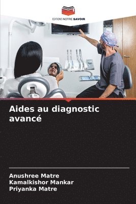 bokomslag Aides au diagnostic avancé