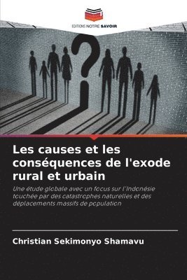 Les causes et les conséquences de l'exode rural et urbain