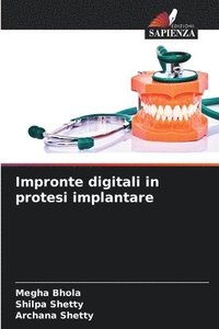 bokomslag Impronte digitali in protesi implantare