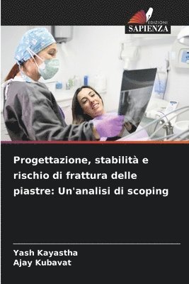 bokomslag Progettazione, stabilità e rischio di frattura delle piastre: Un'analisi di scoping