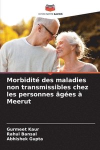 bokomslag Morbidité des maladies non transmissibles chez les personnes âgées à Meerut