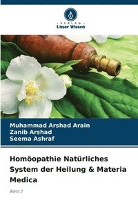 bokomslag Homöopathie Natürliches System der Heilung & Materia Medica