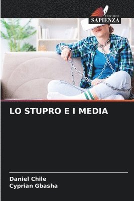 Lo Stupro E I Media