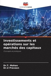 bokomslag Investissements et opérations sur les marchés des capitaux