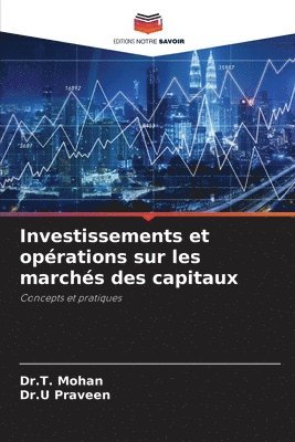 bokomslag Investissements et opérations sur les marchés des capitaux
