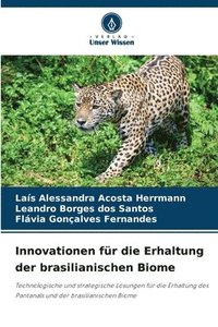 bokomslag Innovationen für die Erhaltung der brasilianischen Biome