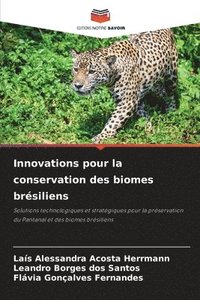 bokomslag Innovations pour la conservation des biomes brésiliens