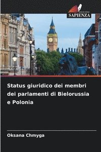 bokomslag Status giuridico dei membri dei parlamenti di Bielorussia e Polonia