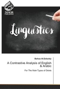 bokomslag A Contrastive Analysis of English & Arabic