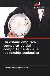 bokomslag Un esame empirico comparativo dei comportamenti della leadership scolastica