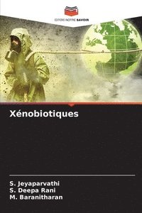 bokomslag Xénobiotiques