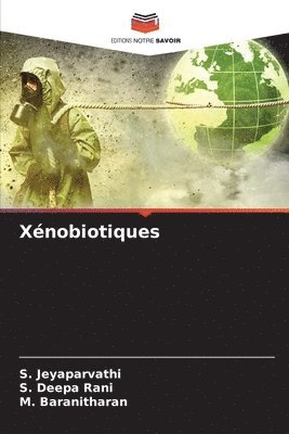 bokomslag Xénobiotiques