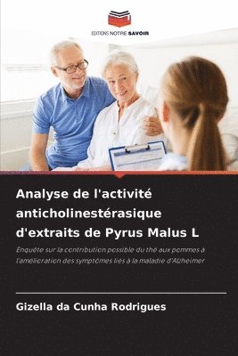 bokomslag Analyse de l'activité anticholinestérasique d'extraits de Pyrus Malus L