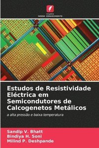 bokomslag Estudos de Resistividade Eléctrica em Semicondutores de Calcogenetos Metálicos