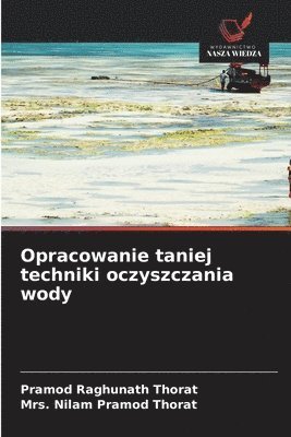 bokomslag Opracowanie taniej techniki oczyszczania wody