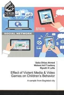 Effect of Violent Media & Video Games on Children's Behavior 1