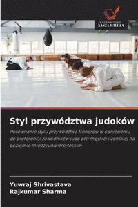 bokomslag Styl przywództwa judoków