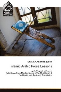 bokomslag Islamic Arabic Prose Lessons