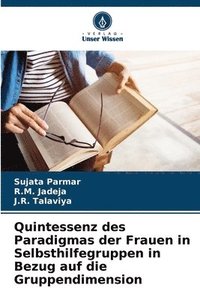 bokomslag Quintessenz des Paradigmas der Frauen in Selbsthilfegruppen in Bezug auf die Gruppendimension