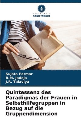 bokomslag Quintessenz des Paradigmas der Frauen in Selbsthilfegruppen in Bezug auf die Gruppendimension
