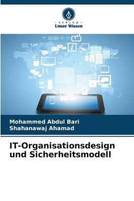 bokomslag IT-Organisationsdesign und Sicherheitsmodell