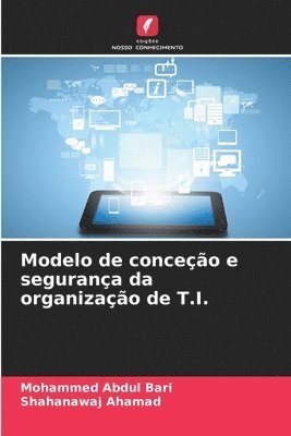 bokomslag Modelo de conceção e segurança da organização de T.I.