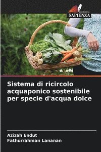 bokomslag Sistema di ricircolo acquaponico sostenibile per specie d'acqua dolce