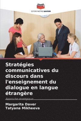 bokomslag Stratégies communicatives du discours dans l'enseignement du dialogue en langue étrangère
