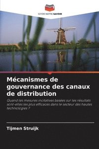 bokomslag Mécanismes de gouvernance des canaux de distribution