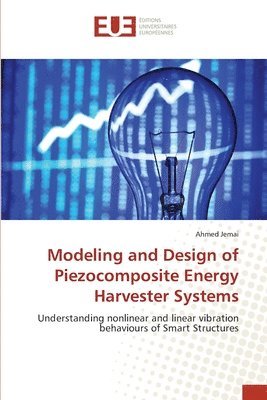 bokomslag Modeling and Design of Piezocomposite Energy Harvester Systems