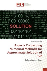 bokomslag Aspects Concerning Numerical Methods for Approximate Solution of BVP