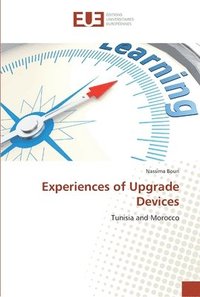 bokomslag Experiences of Upgrade Devices