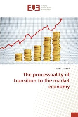 The processuality of transition to the market economy 1