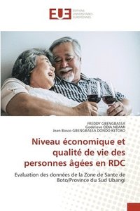 bokomslag Niveau conomique et qualit de vie des personnes ges en RDC