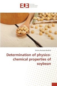 bokomslag Determination of physico-chemical properties of soybean