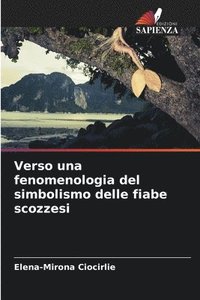 bokomslag Verso una fenomenologia del simbolismo delle fiabe scozzesi