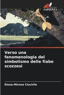 bokomslag Verso una fenomenologia del simbolismo delle fiabe scozzesi